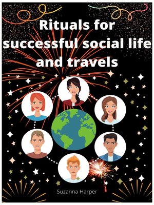 cover image of Rituals for successful social life and travels